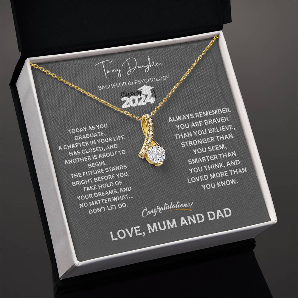 To My Daughter - Bachelor in Psychology - Class of 2024 (Alluring Beauty necklace)