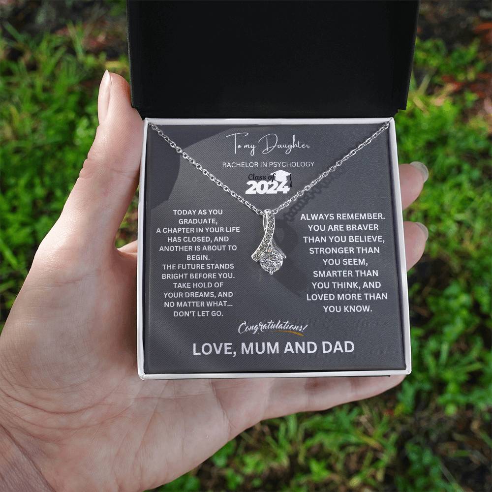 To My Daughter - Bachelor in Psychology - Class of 2024 (Alluring Beauty necklace)