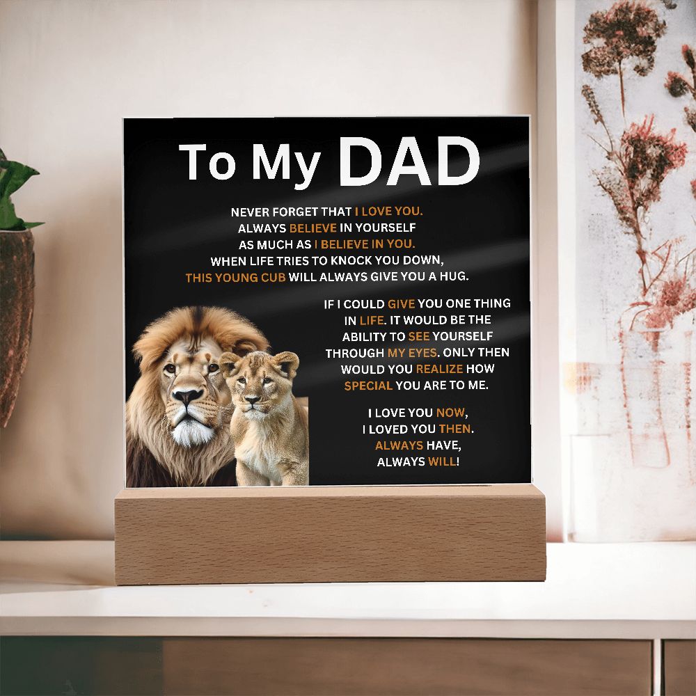 To My Dad - Father's Day Gift - This young cub will always give you a hug (Square Acrylic Plaque)