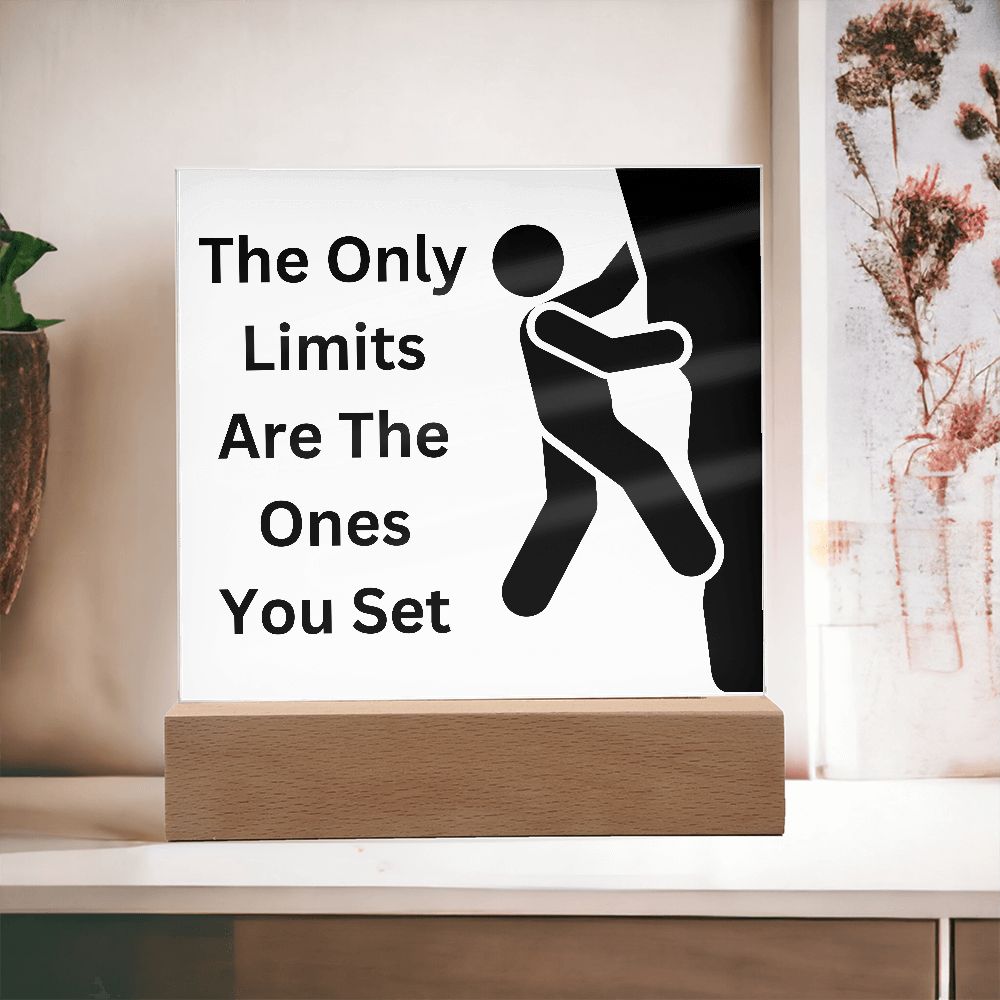 The only limits are the ones you set - motivational quote - (Acrylic Square Plaque)