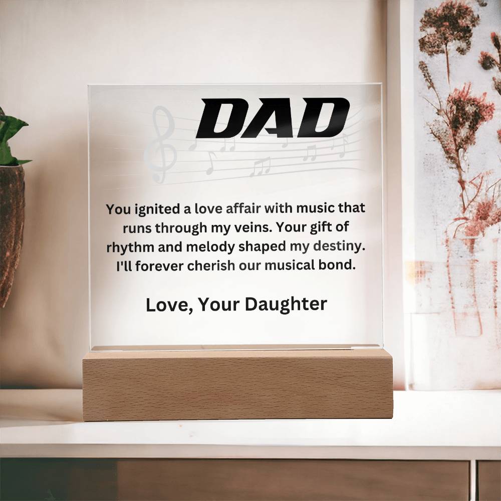 Dad - Your gift of rhythm (Acrylic Square Plaque)