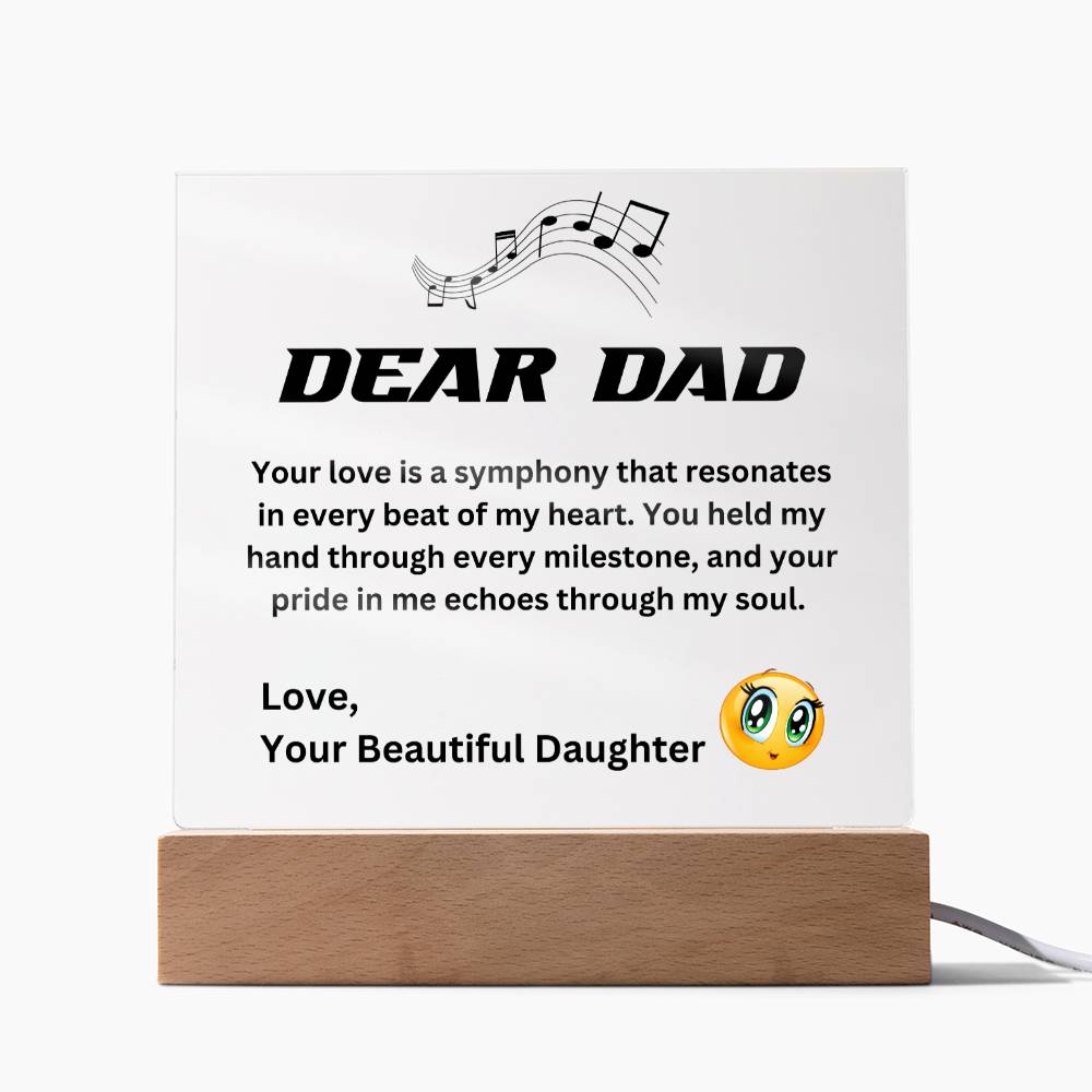Dear Dad - Resonates in every beat of my heart (Acrylic Square Plaque)