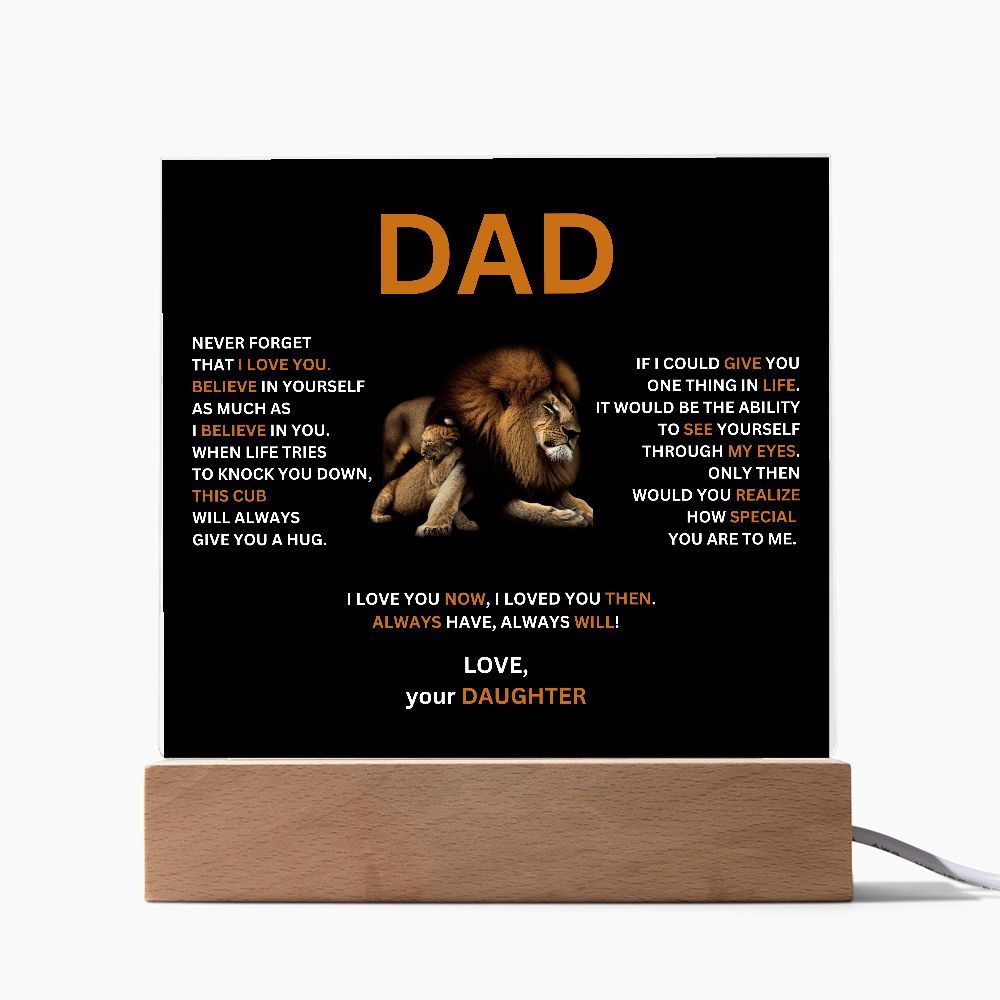 DAD - This cub will always give you a hug. (Square Acrylic Plaque)