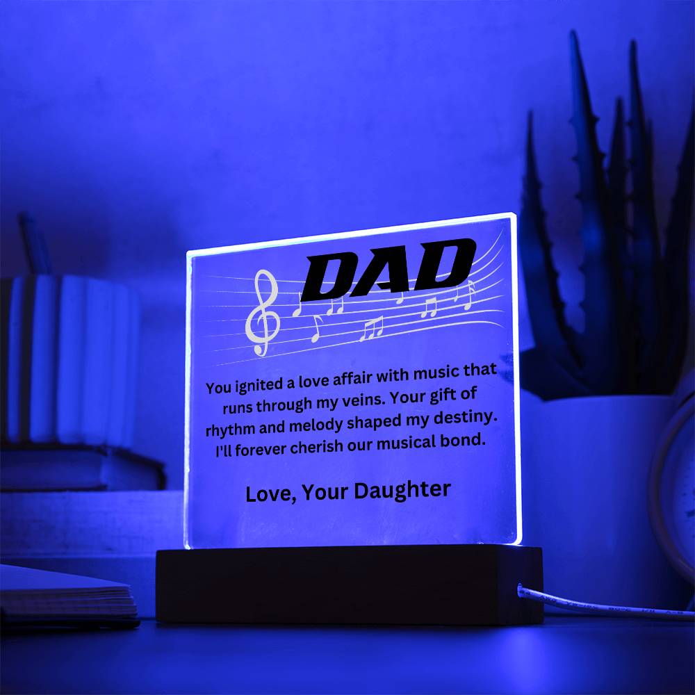 Dad - Your gift of rhythm (Acrylic Square Plaque)