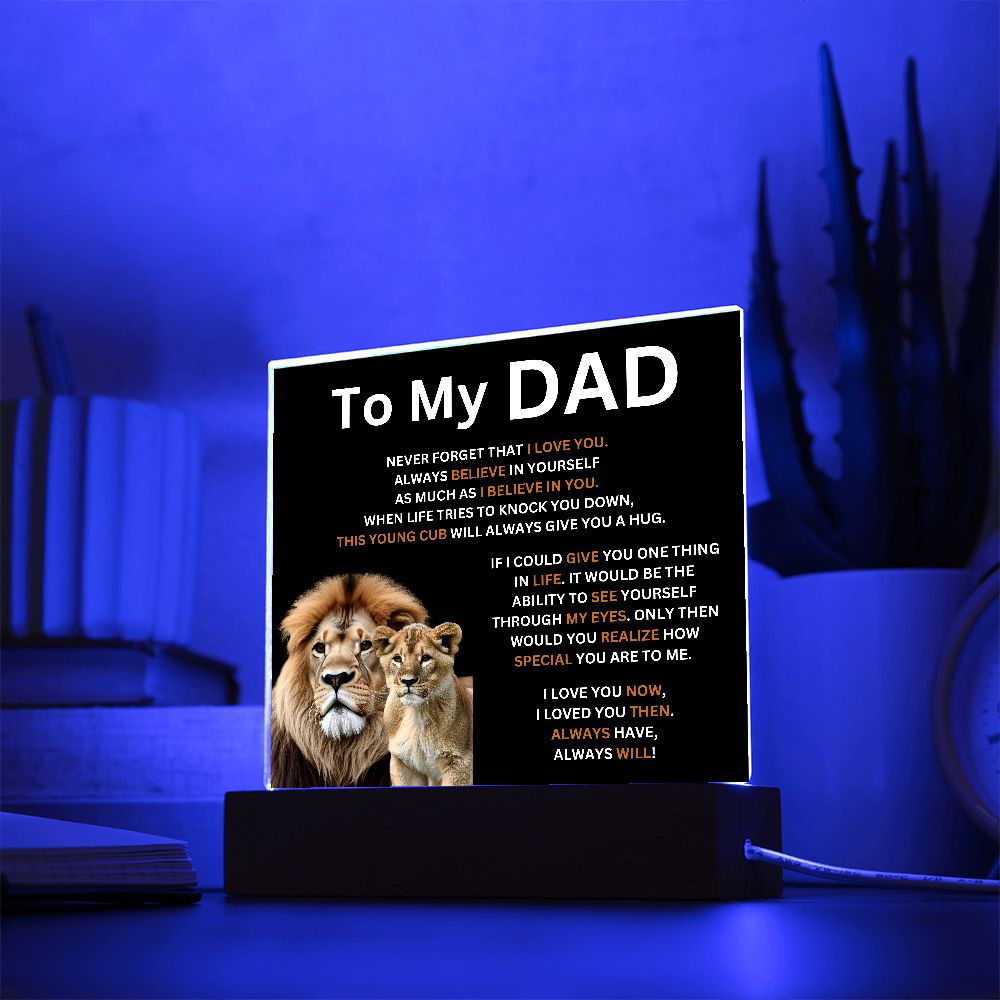 To My Dad - Father's Day Gift - This young cub will always give you a hug (Square Acrylic Plaque)