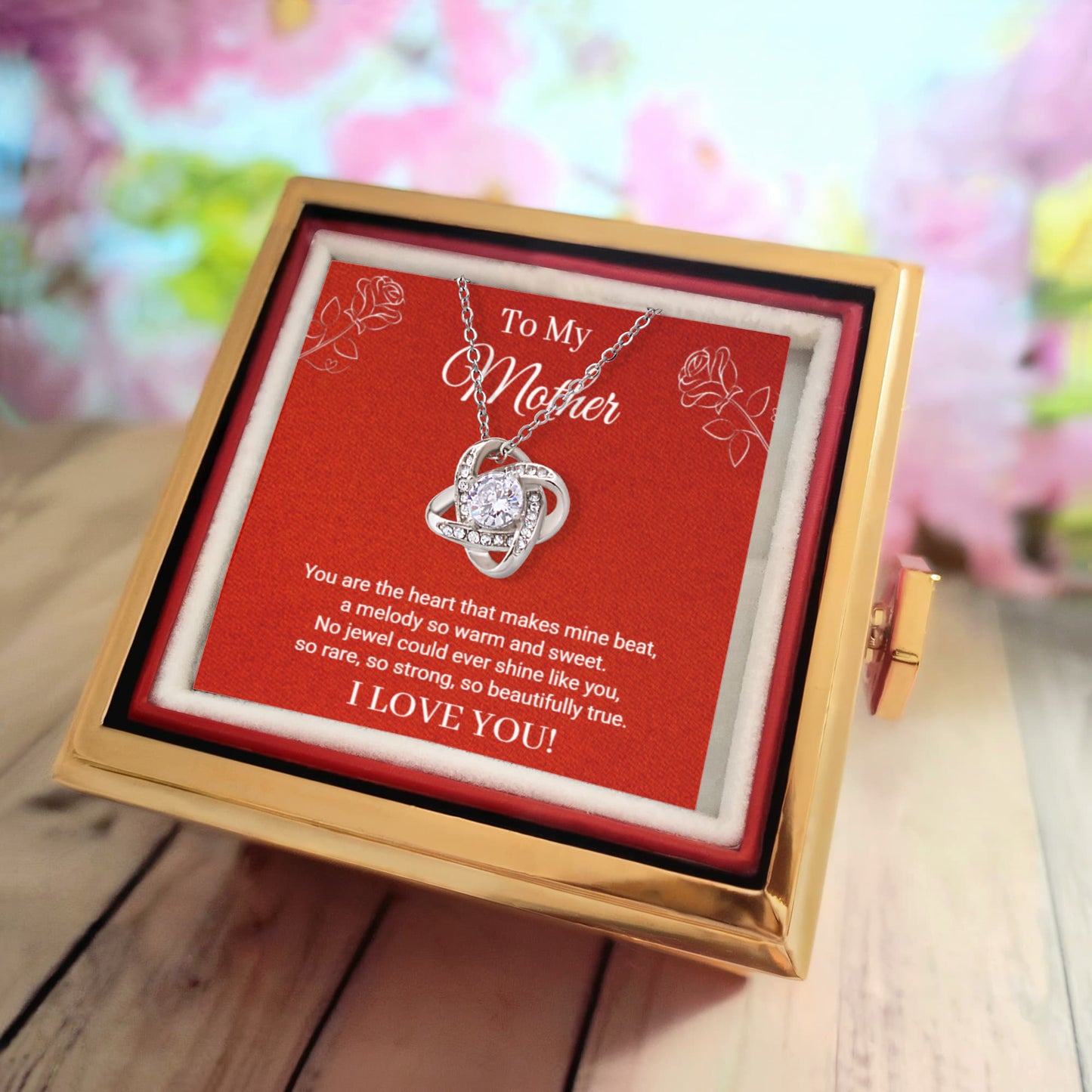 To My Mother - You are the heart that makes mine beat - (Love Knot with Rotating Rose Gift Box)
