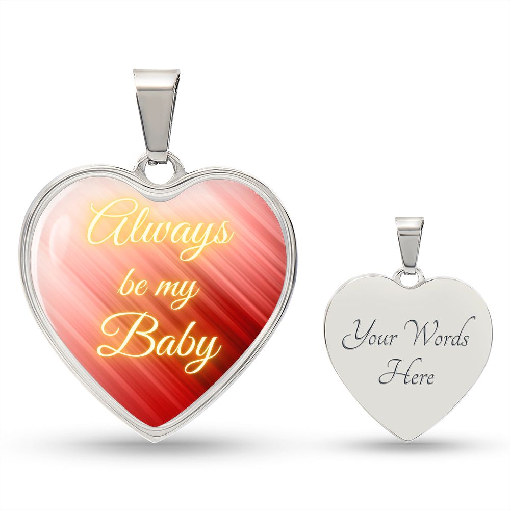 Always be my Baby - lines (Heart Pendant Engraving Snake Chain necklace)