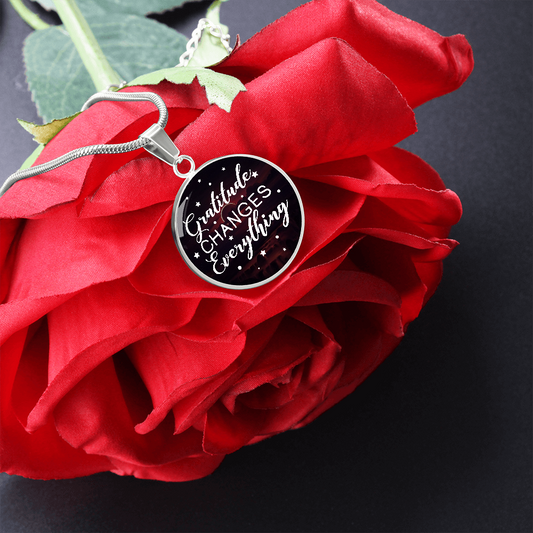 Gratitude Changes Everything (Circle Pendant necklace)