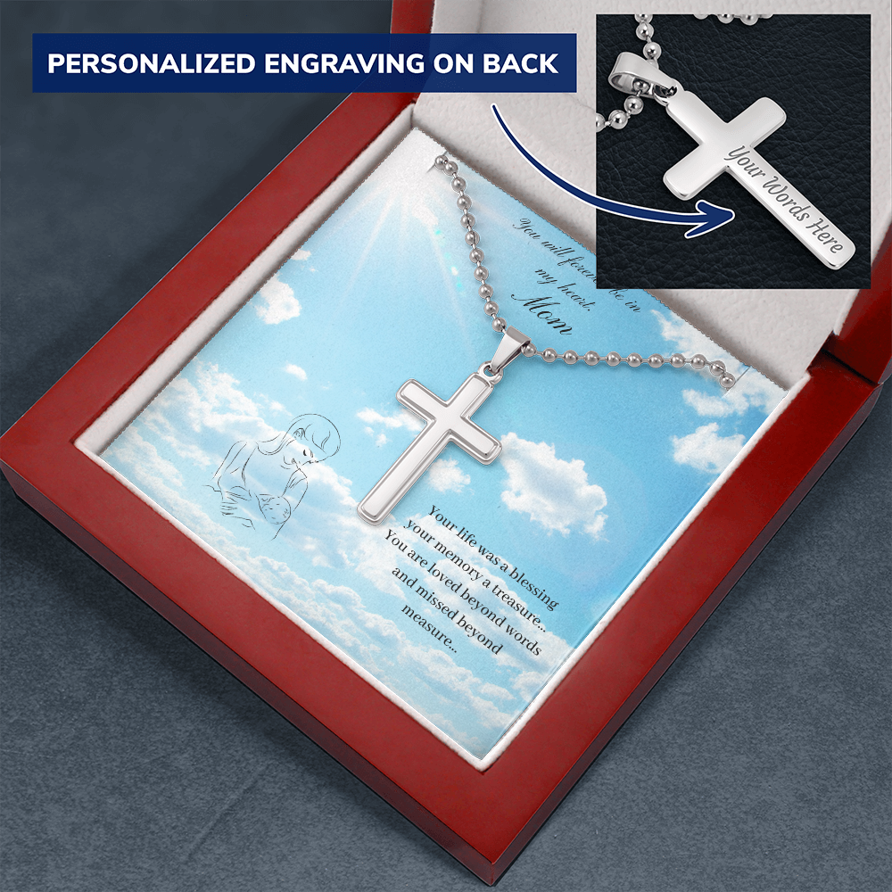 Mom. You will forever be in my heart. (Personalized Cross Necklace)