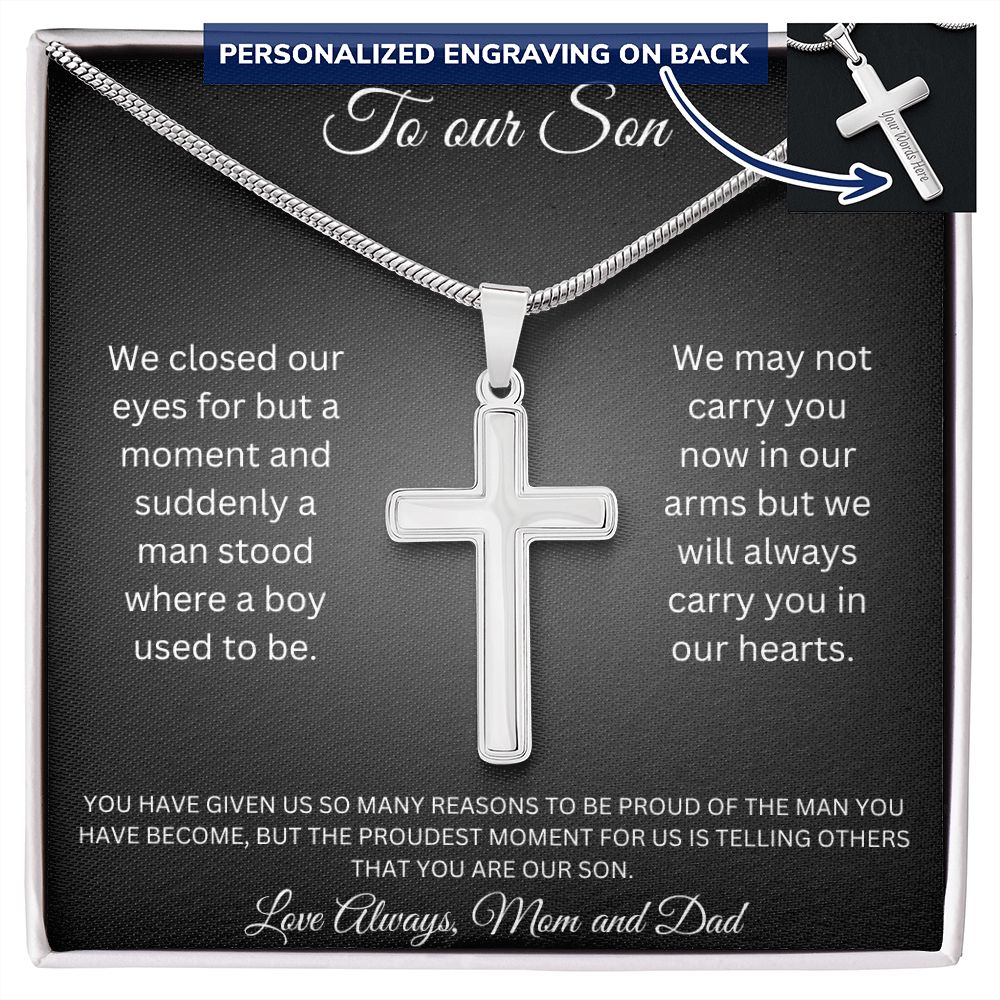 To our Son - Suddenly a man stood where a boy used to be - Mom and Dad (Personalised Cross Necklace)