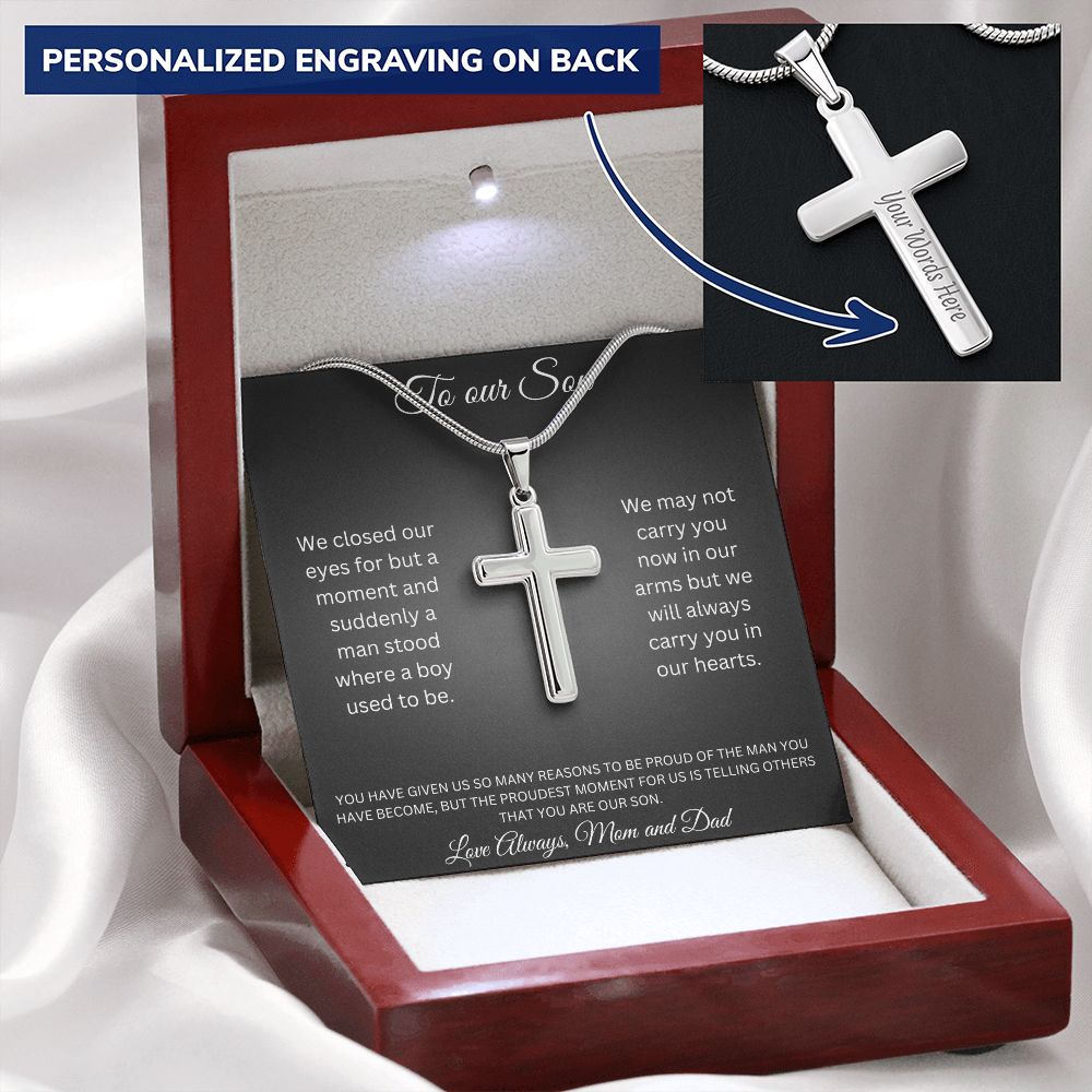 To our Son - Suddenly a man stood where a boy used to be - Mom and Dad (Personalised Cross Necklace)