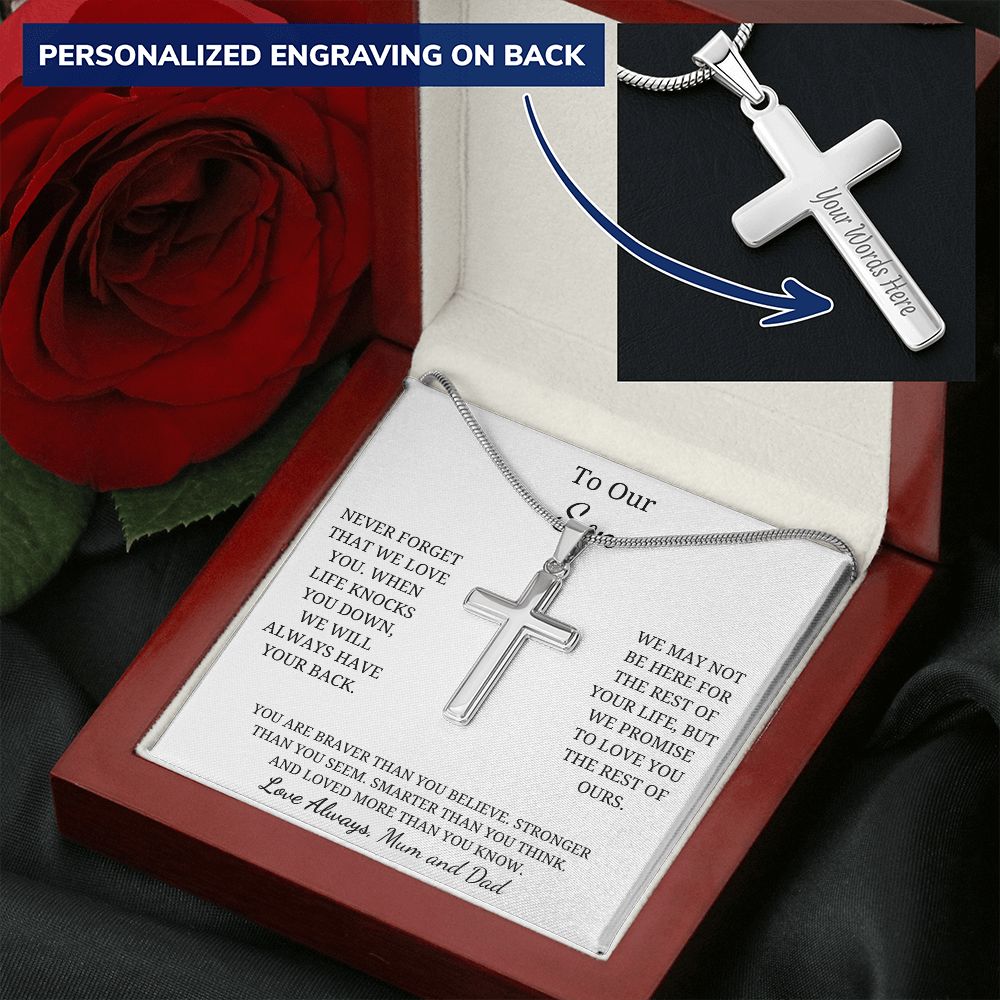 To Our Son -  Never forget that we love you - Mum and Dad (Personalized Cross Necklace)