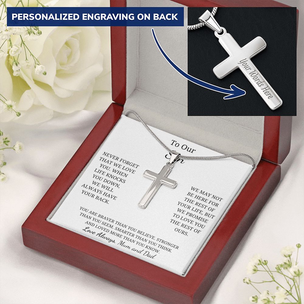 To Our Son -  Never forget that we love you - Mum and Dad (Personalized Cross Necklace)