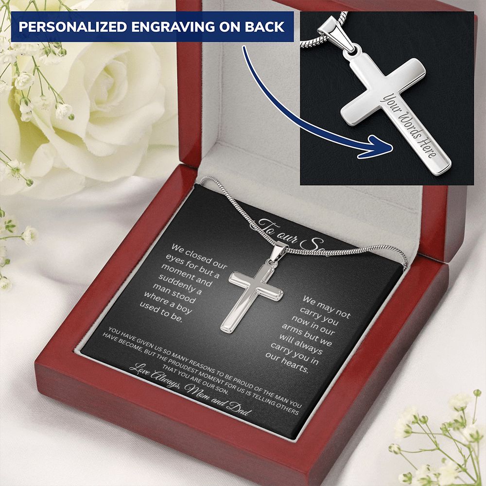 To our Son - Suddenly a man stood where a boy used to be - Mom and Dad (Personalised Cross Necklace)
