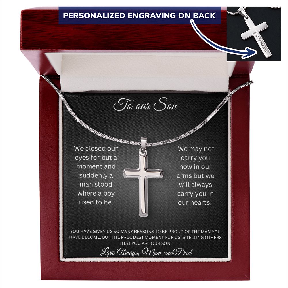 To our Son - Suddenly a man stood where a boy used to be - Mom and Dad (Personalised Cross Necklace)