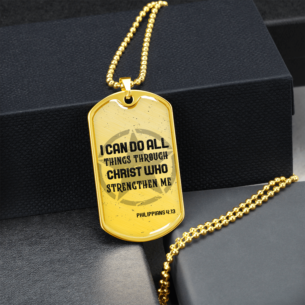 I Can Do All Things Through Christ Who Strenghten Me (Graphic Dog Tag Ball chain necklace)