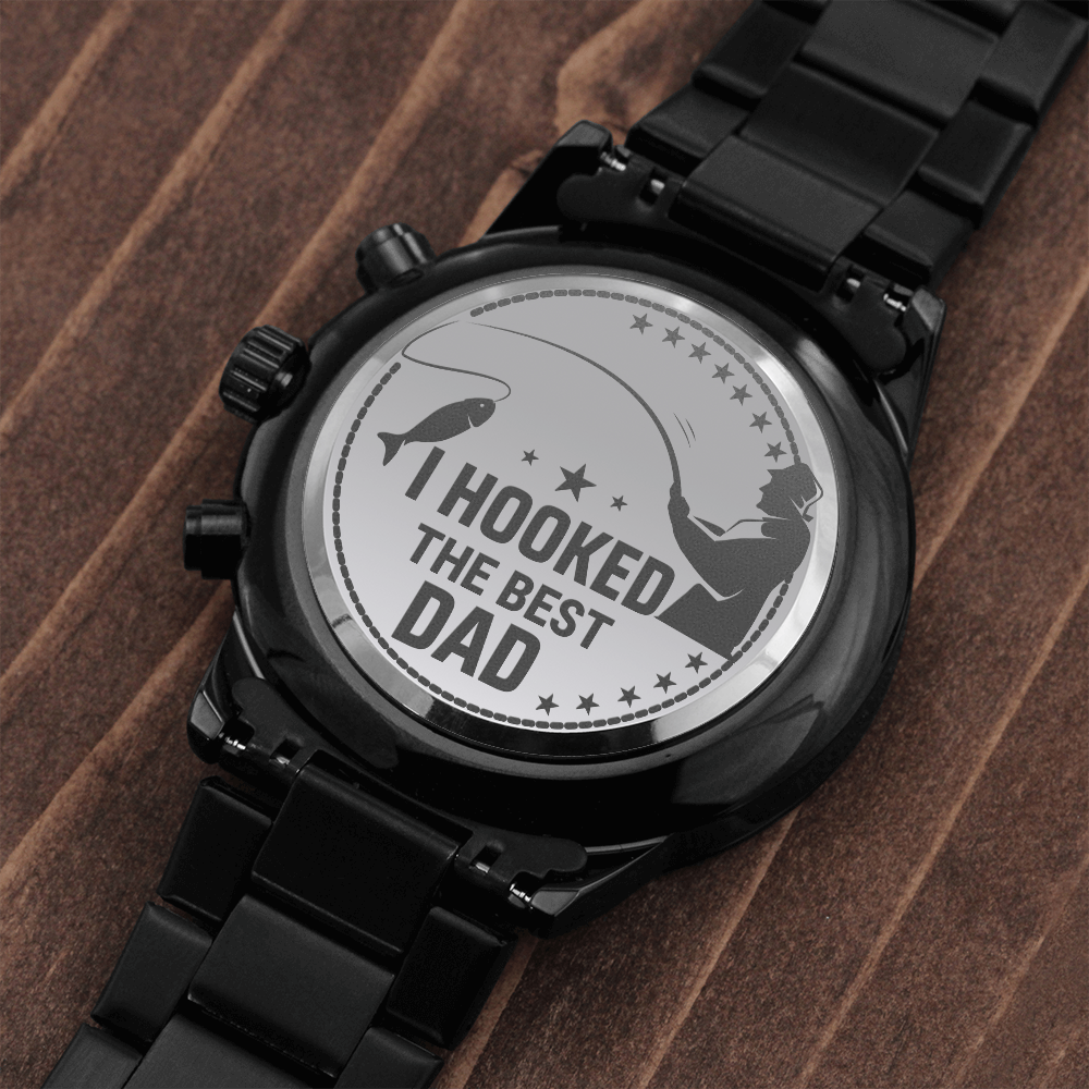 I Hooked The Best DAD (Black Chronograph Watch)