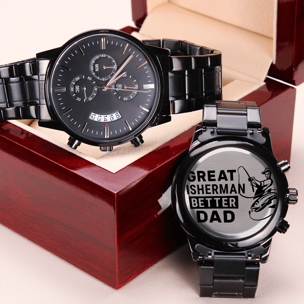 Great Fisherman Better DAD (Black Chronograph Watch)