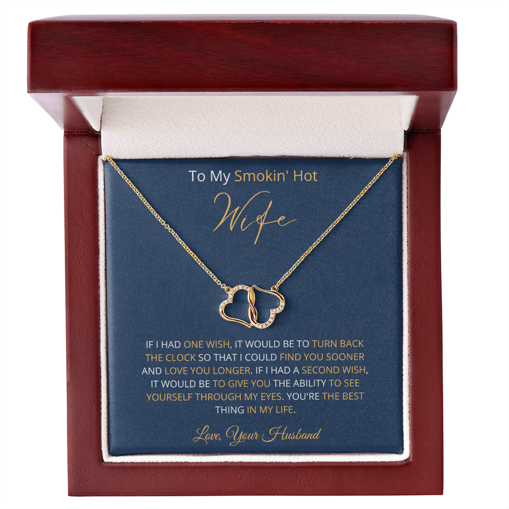 Smokin' Hot Wife - Find You Sooner (Everlasting Love necklace)