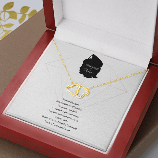 Amazing Nurse. Nurse like you Are angels in disguise. (Everlasting Love necklace)