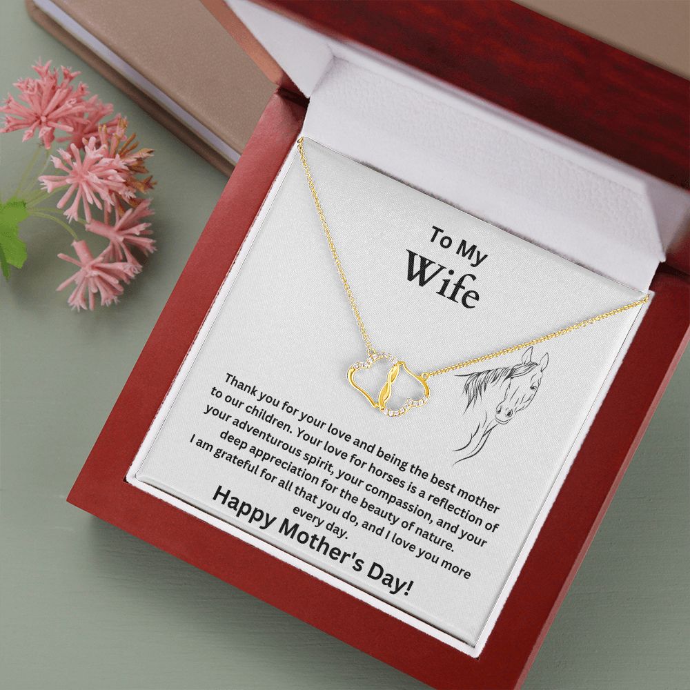 To My Wife - Beauty of Nature - Mother's Day - Solid GOLD (Everlasting Love necklace)