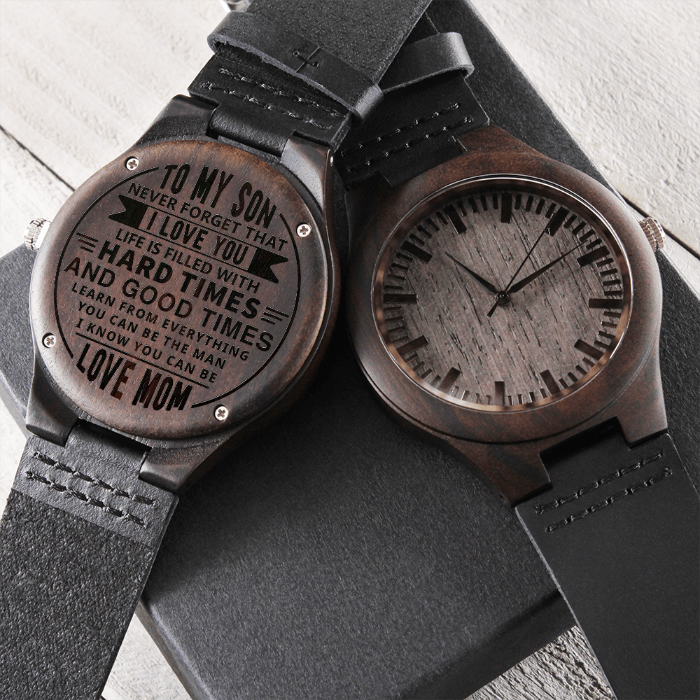 To My Son. Never Forget That I Love You (Engraved Wooden watch)