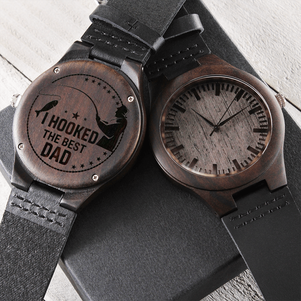 I Hooked The Best DAD (Engraved Wooden watch)
