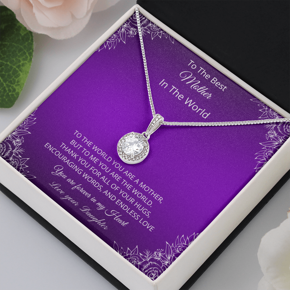 To The Best Mother In The World - Purple (Eternal Hope necklace)
