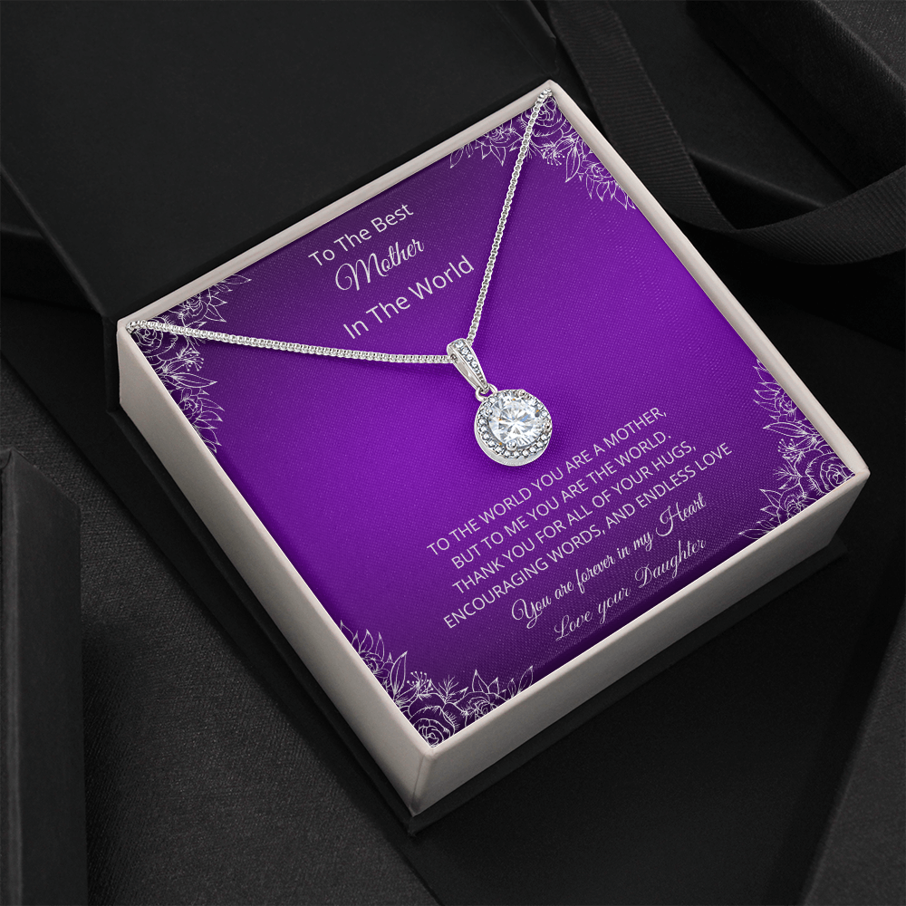 To The Best Mother In The World - Purple (Eternal Hope necklace)