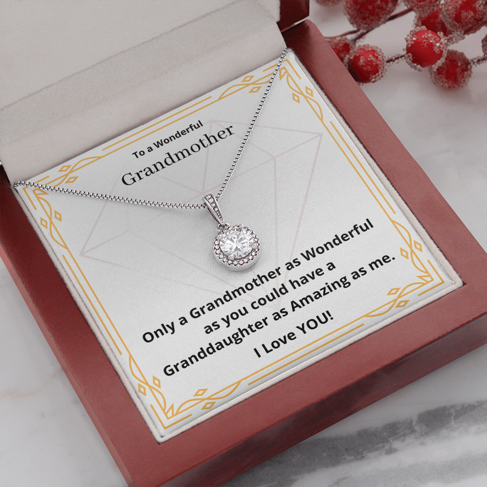 To a Wonderful Grandmother. (Eternal Hope necklace)