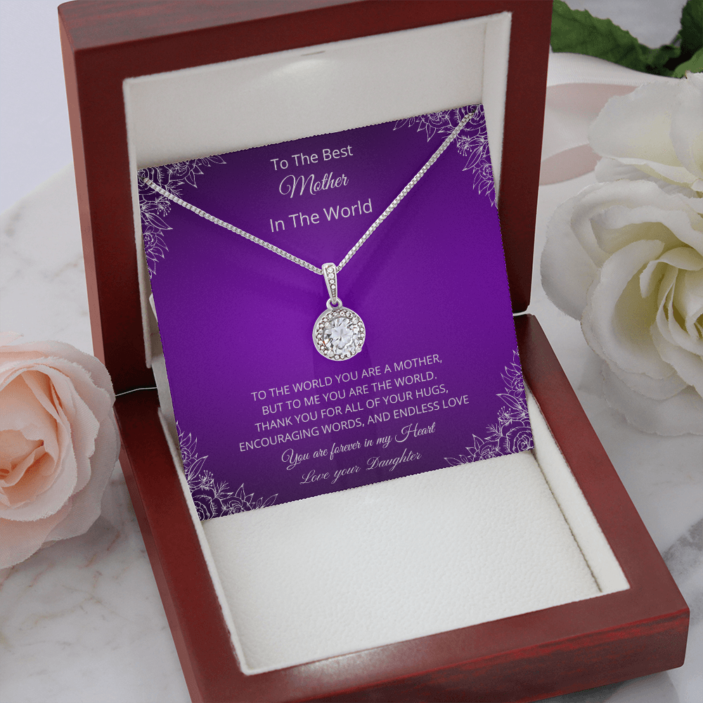 To The Best Mother In The World - Purple (Eternal Hope necklace)