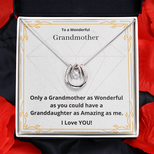 To a Wonderful Grandmother. (Lucky in Love necklace)