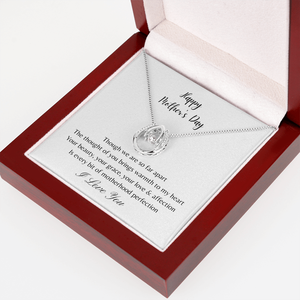 Happy Mother's Day. Motherhood Perfection. (Lucky in Love necklace)