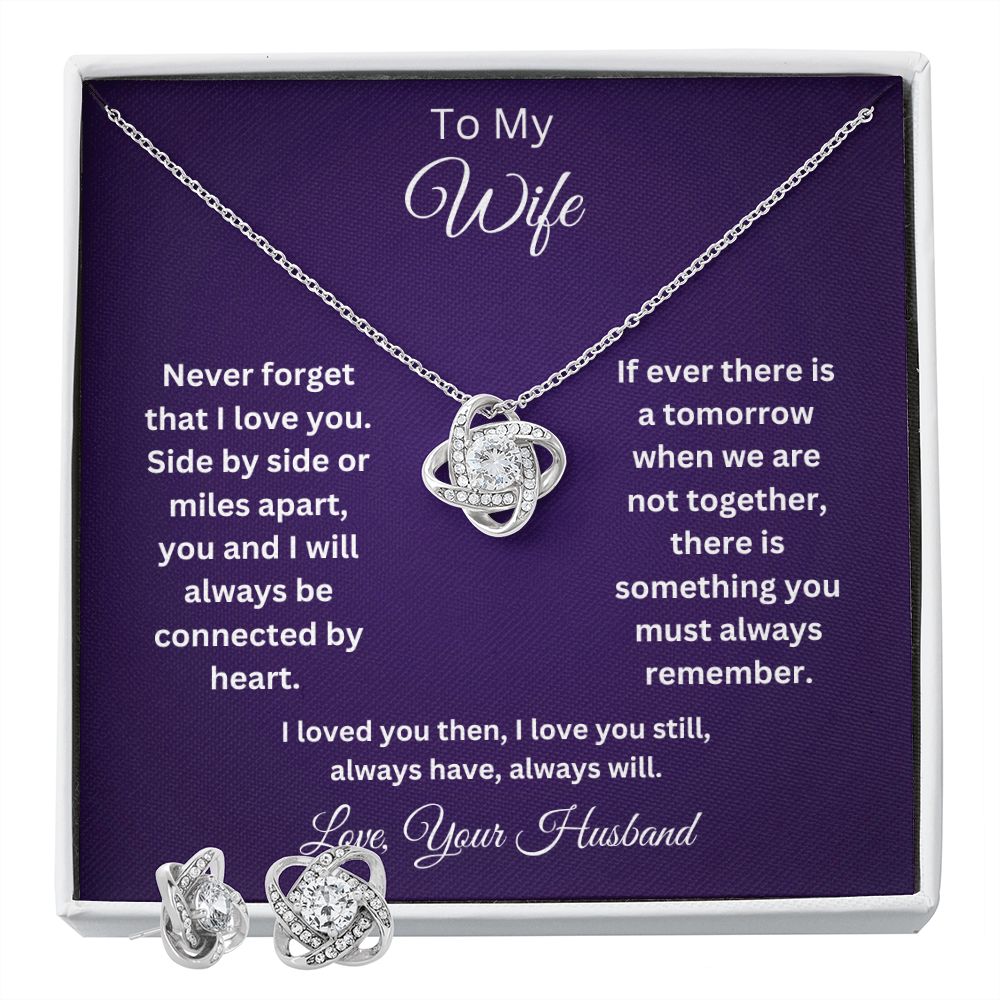 To My Wife - Love always and forever - Your Husband (Love Knot necklace and earrings set)
