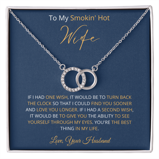 Smokin' Hot Wife - Find You Sooner (Perfect Pair necklace)