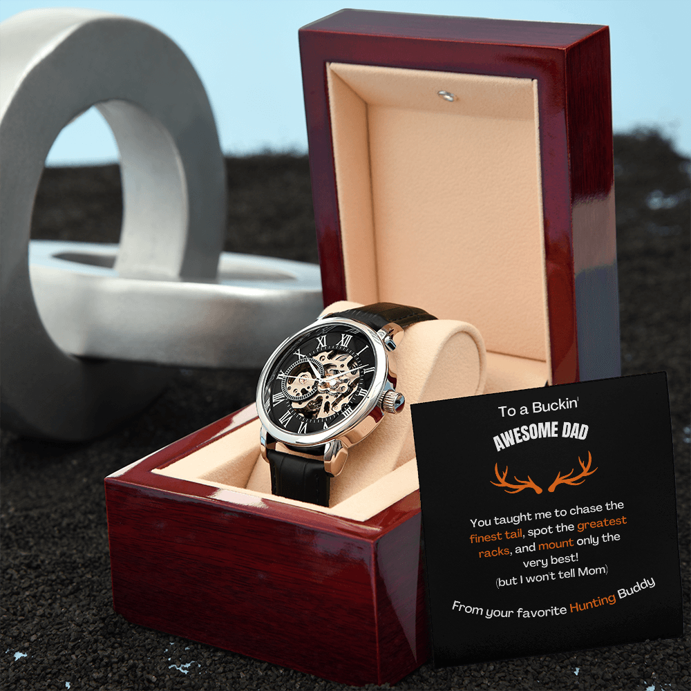 To a Buckin' AWESOME DAD (Men's Openwork Watch)