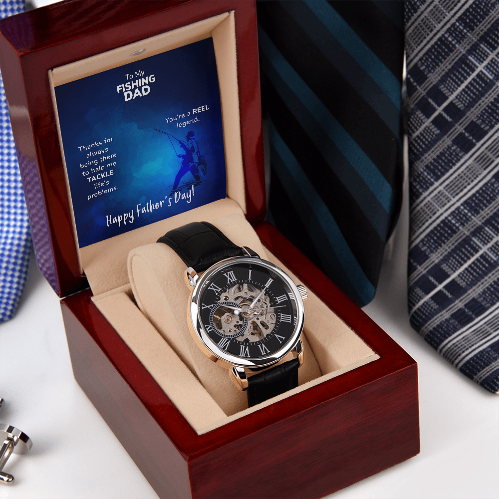 To My Fishing DAD - Thanks For Always Being There To Help Me TACKLE Life's Problems (Men's Openwork Watch)