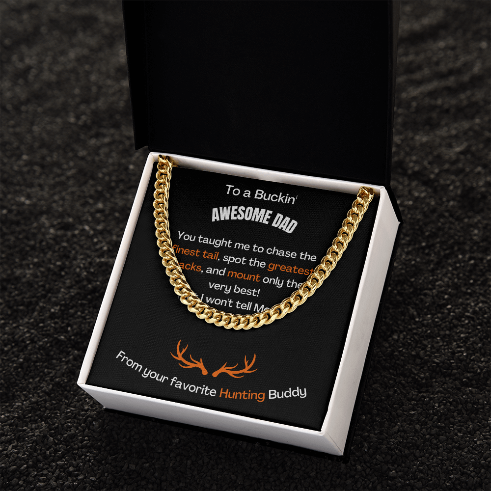 To A Buckin' Awesome Dad (Cuban Link Chain Necklace)