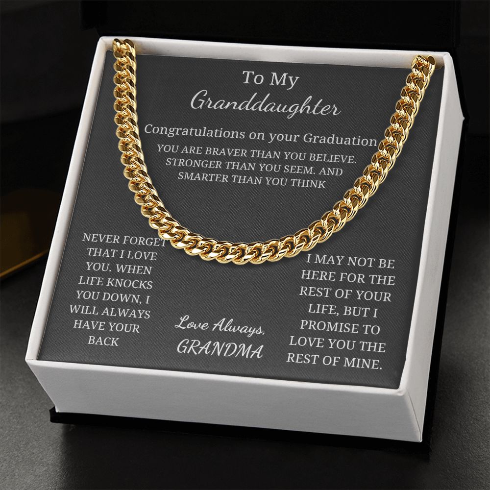 To My Granddaughter - Graduation - Braver, Stronger, Smarter (Cuban Link Chain necklace)