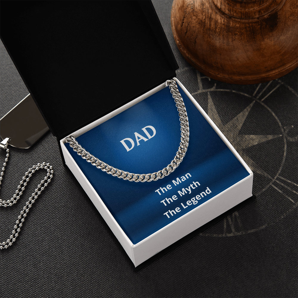 DAD - The Man, The Myth, The Legend (Cuban Link Chain) (Message Card Personalizer)