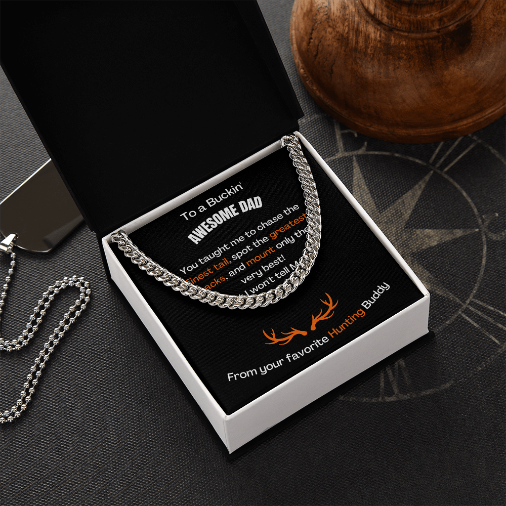 To A Buckin' Awesome Dad (Cuban Link Chain Necklace)