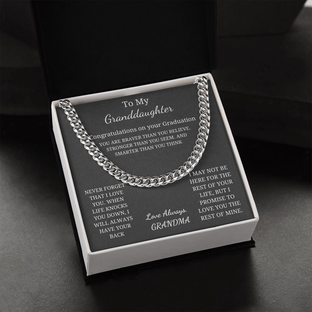 To My Granddaughter - Graduation - Braver, Stronger, Smarter (Cuban Link Chain necklace)