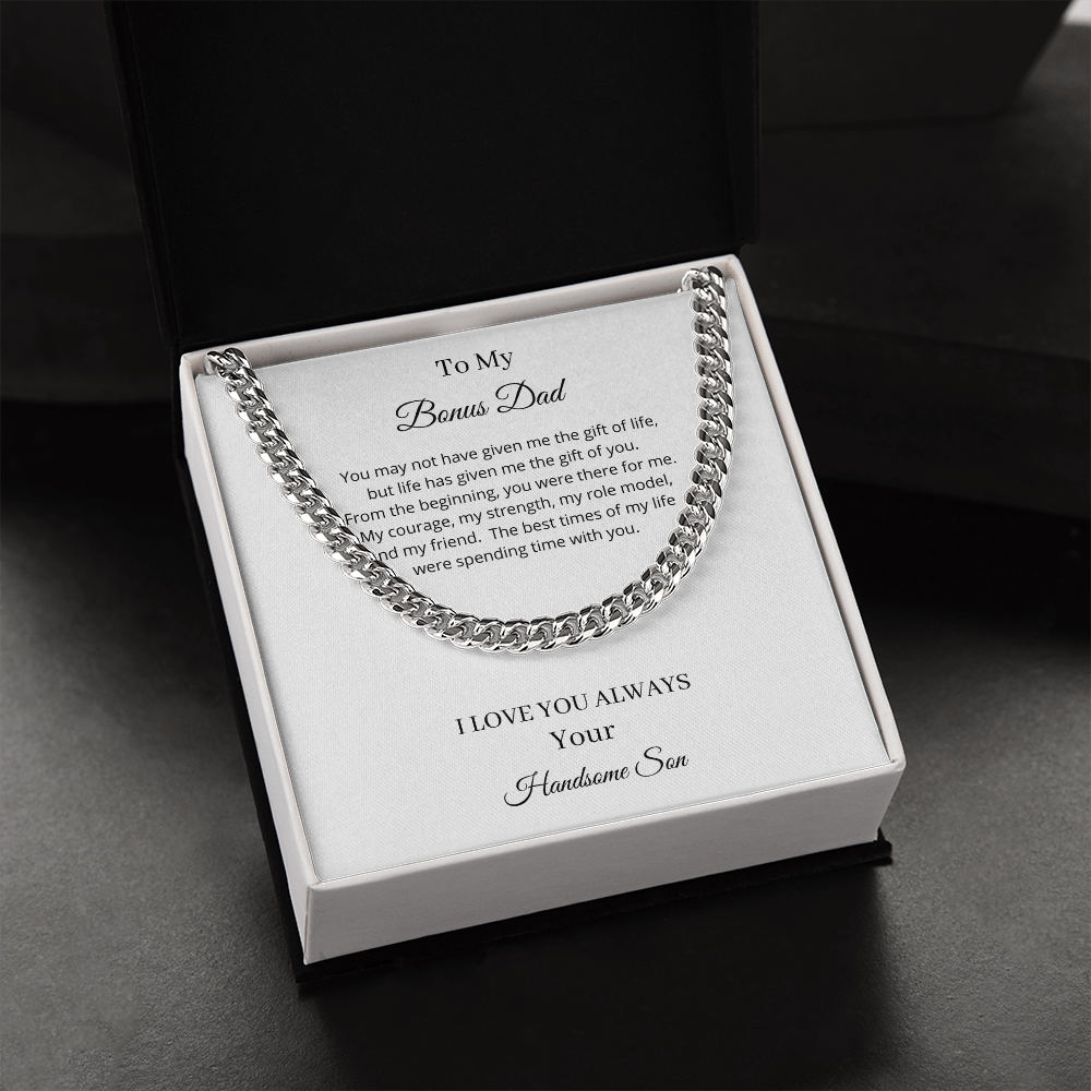 To My Bonus Dad - Life Has Given Me The Gift Of You (Cuban Link Chain Necklace)