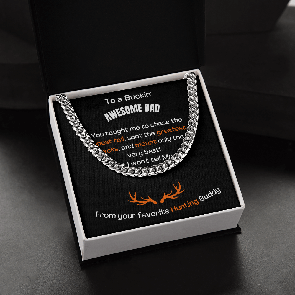 To A Buckin' Awesome Dad (Cuban Link Chain Necklace)