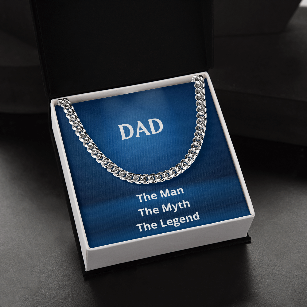 DAD - The Man, The Myth, The Legend (Cuban Link Chain) (Message Card Personalizer)
