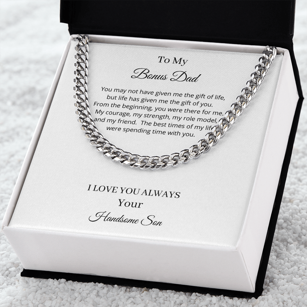 To My Bonus Dad - Life Has Given Me The Gift Of You (Cuban Link Chain Necklace)