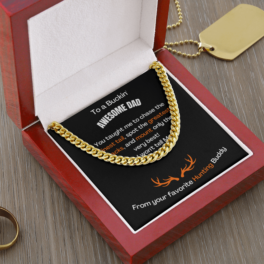 To A Buckin' Awesome Dad (Cuban Link Chain Necklace)