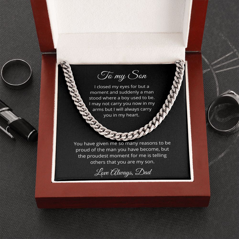 To my Son - Suddenly a man stood where a boy used to be - Dad (black back) (Cuban Link Chain Necklace)