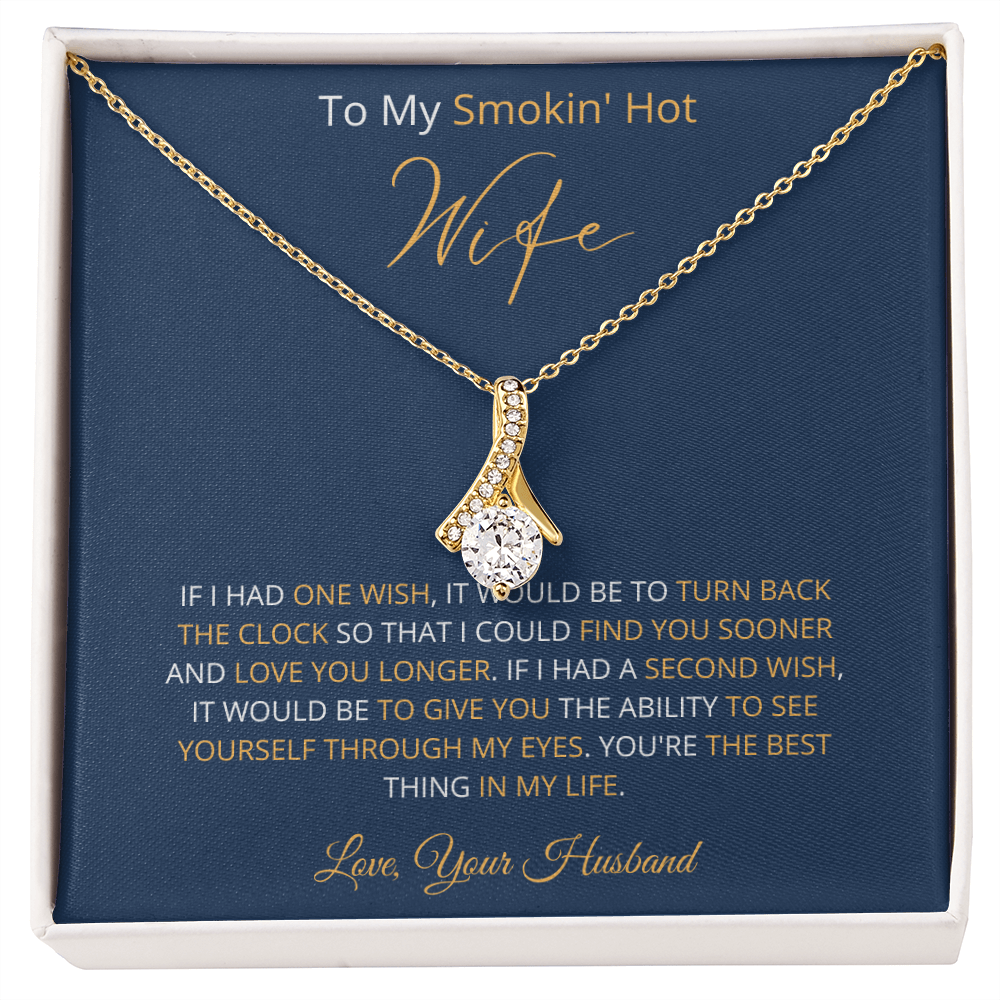 Smokin' Hot Wife - Find You Sooner (Alluring Beauty necklace)