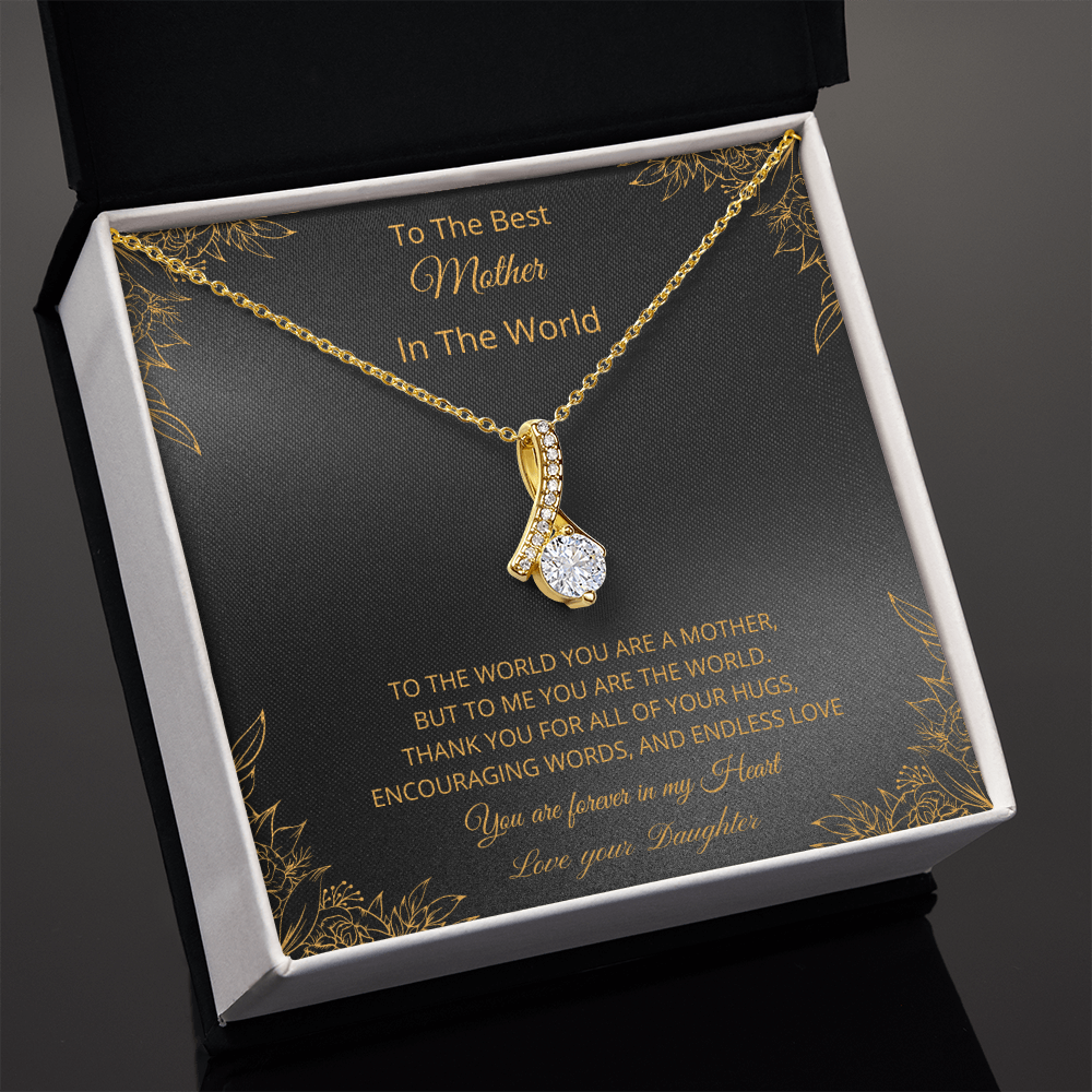 To The Best Mother In The World - Black (Alluring Beauty necklace)